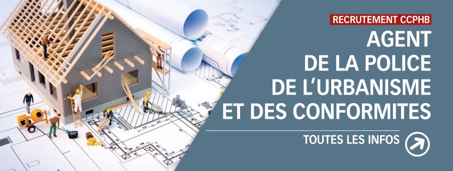 Recrutement CCPHB : AGENT  DE LA POLICE DE L’URBANISME  ET DES CONFORMITéS