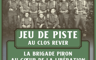 Jeu de piste “La Brigade Piron au cœur de la Libération“